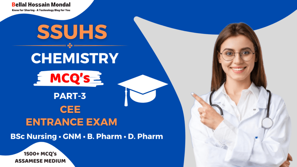 Chemistry MCQ For SSUHS CEE Entrance Exam Part-3