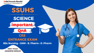 100+ Science Important QnA for SSHUS BSc Nursing CEE 2024-2025 1 Science Important QnA for SSHUS CEE Entrance Exam