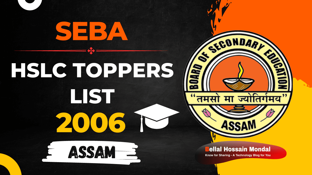 Seba Templete SEBA Rank Holders List 2006 - Check Assam HSLC Top 20 Toppers List Of 2006