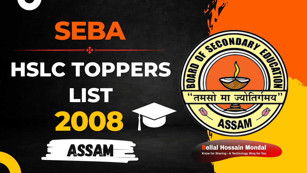 Seba Point Names SEBA Rank Holders List 2008 - Check Assam HSLC Top 20 Toppers List Of 2008