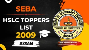 SEBA Rank Holders List 2009 - Check Assam HSLC Top 20 Toppers List of 2009 7 SEBA Rank Holders List 2009